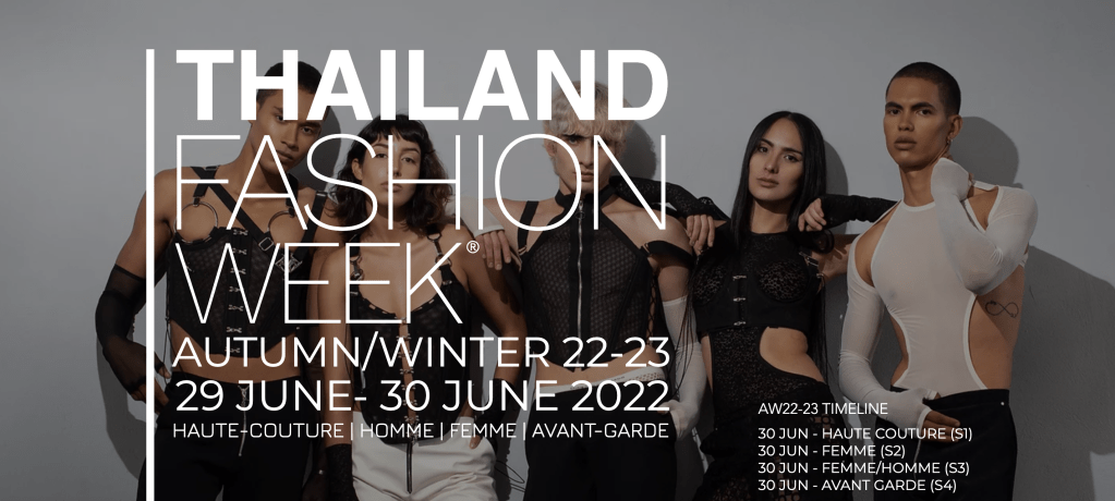 Tutto Quello Che C’è Da Sapere Sulla Settimana Della Moda&nbsp;Thailandese